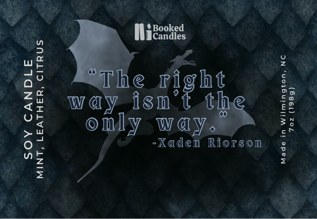 “The Right Way Isn’t The Only Way.” - Fourth Wing