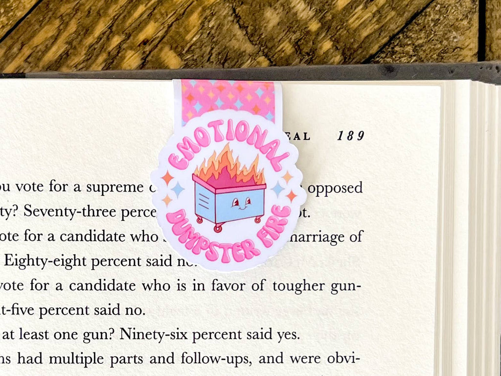 Emotional Dumpster Fire Magnetic Bookmark
