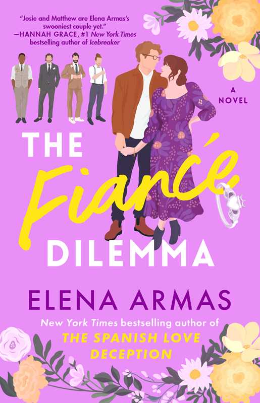 Fiance Dilemma by Elena Armas: Paperback; 432 pages / English