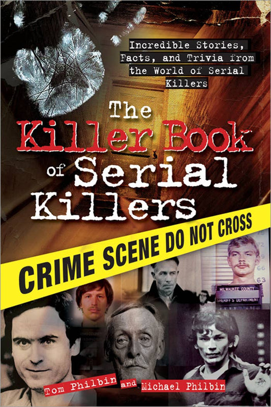 Killer Book of Serial Killers, The