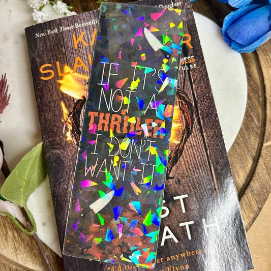 If It's Not a Thriller: Thriller Books Cardstock Bookmark