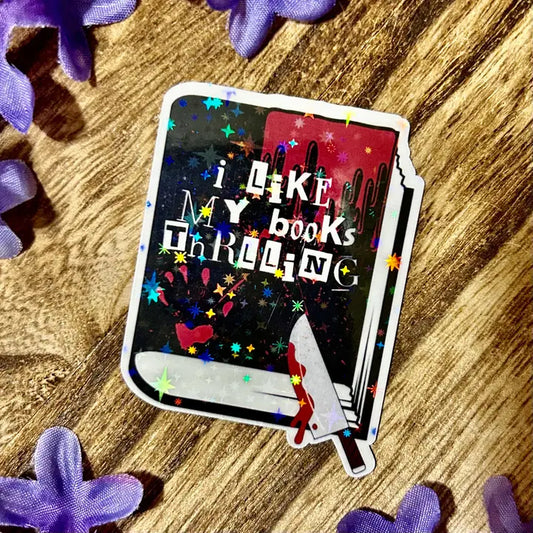 I Like My Books Thrilling Sticker