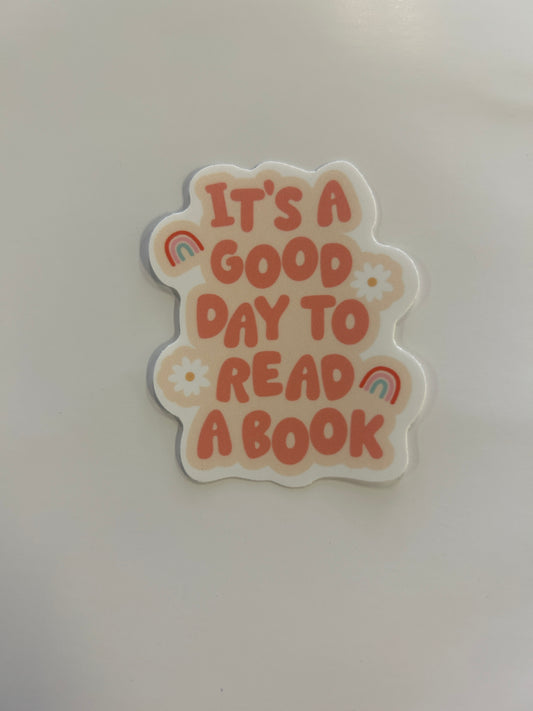 It’s a Good Day to Read a Book Sticker