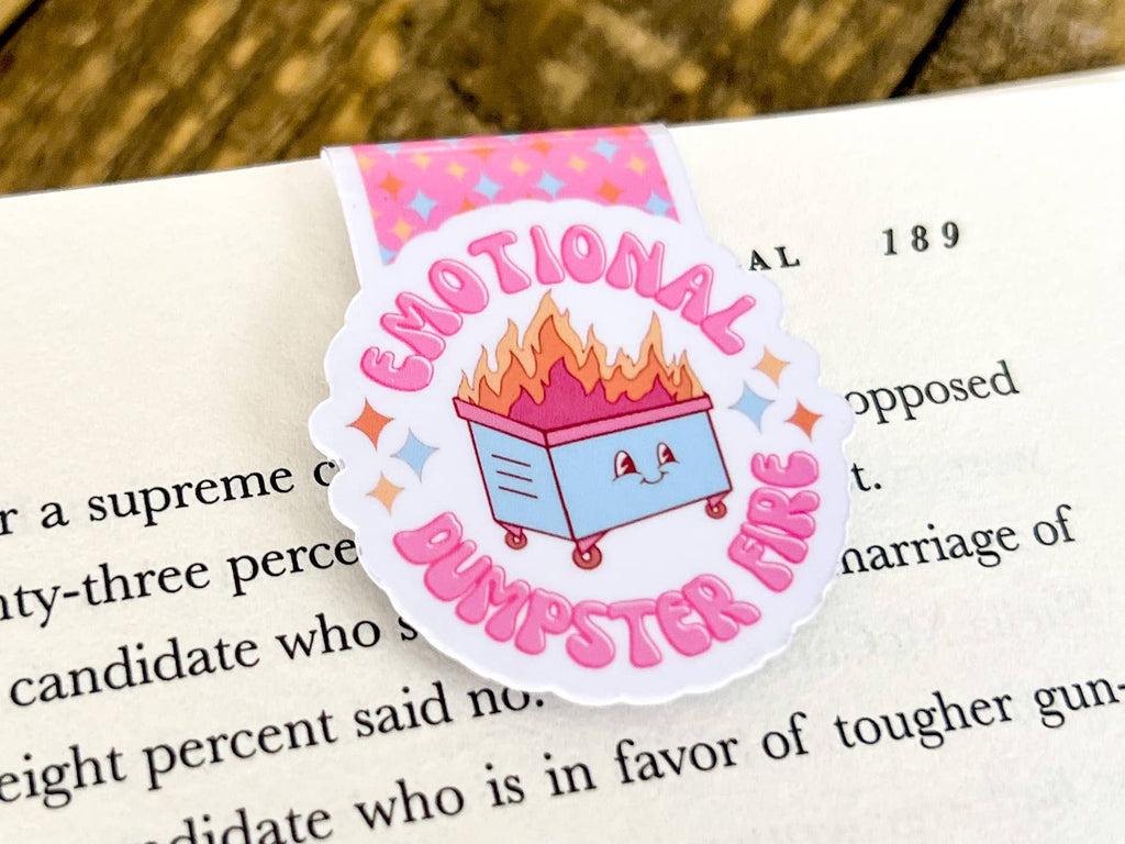 Emotional Dumpster Fire Magnetic Bookmark