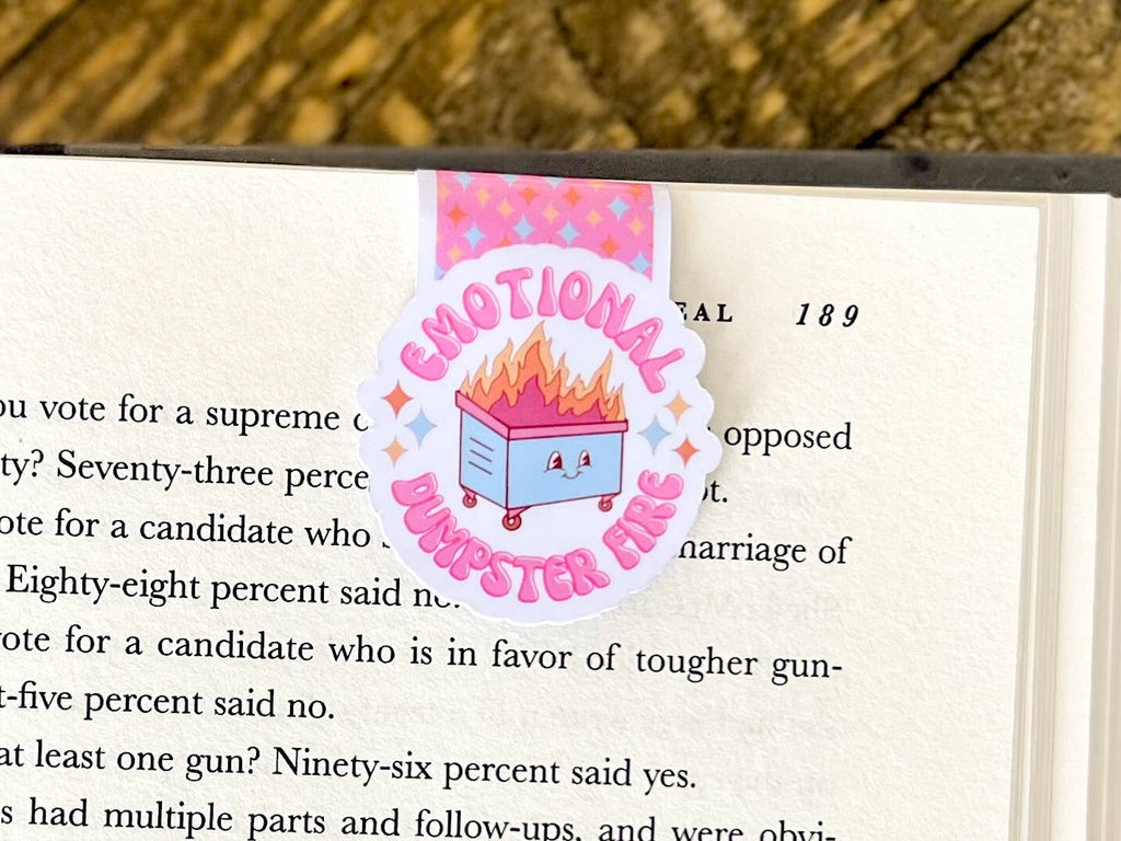 Emotional Dumpster Fire Magnetic Bookmark