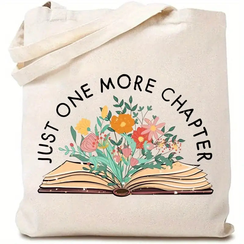 Just One More Chapter Tote Bag